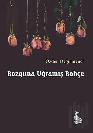 Bozguna Uğramış Bahçe