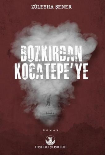 Bozkırdan Kocatepe'ye | Kitap Ambarı