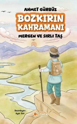 Bozkırın Kahramanı - Mergen ve Sırlı Taş