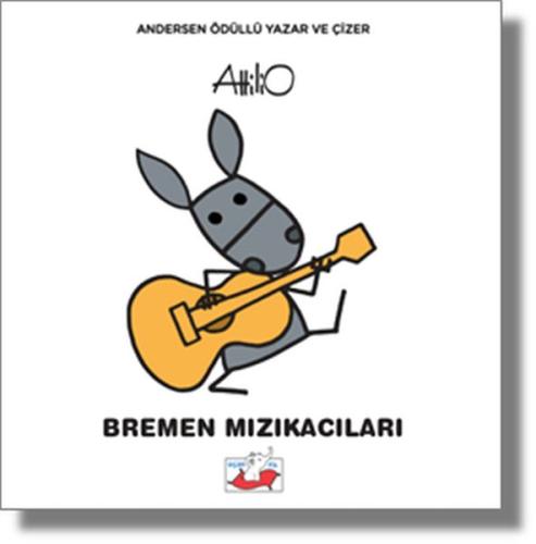 Bremen Mızıkacıları (Ciltli)