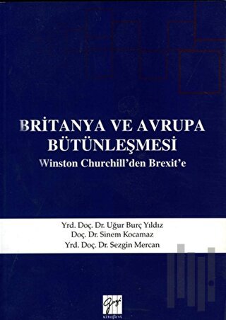 Britanya ve Avrupa Bütünleşmesi