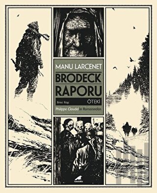 Brodeck Raporu - 1. Kitap: Öteki