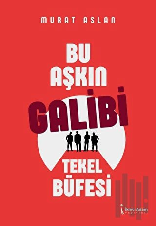 Bu Aşkın Galibi Tekel Büfesi