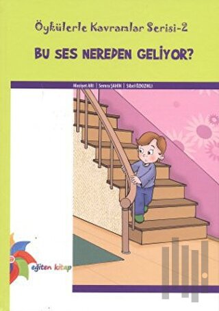 Bu Ses Nereden Geliyor? (Ciltli)