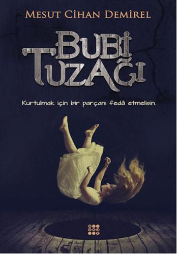 Bubi Tuzağı | Kitap Ambarı