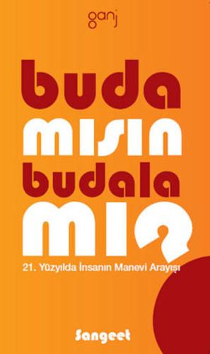 Buda Mısın Budala Mı?