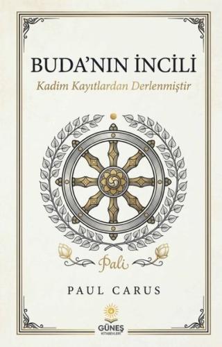 Buda'nın İncili - Kadim Kayıtlardan Derlenmiştir