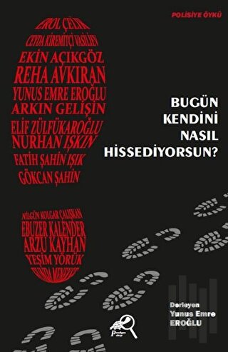 Bugün Kendini Nasıl Hissediyorsun? | Kitap Ambarı