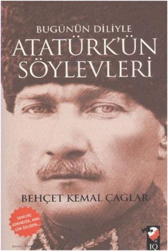 Bugünün Diliyle Atatürk'ün Söylevleri