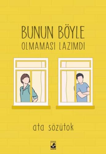 Bunun Böyle Olmaması Lazımdı