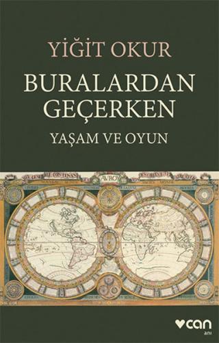 Buralardan Geçerken