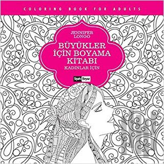 Büyükler İçin Boyama Kitabı - Kadınlar İçin