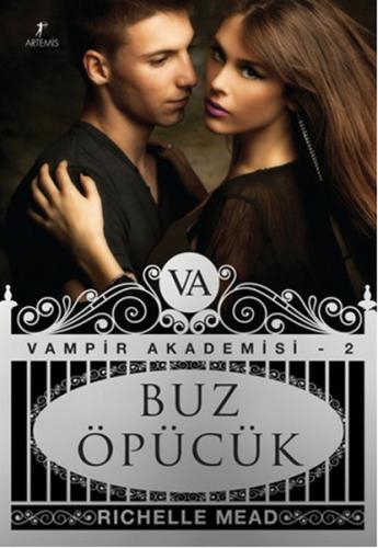Buz Öpücük - Vampir Akademisi 2.Kitap