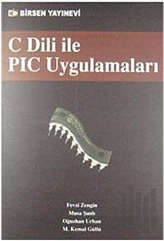 C Dili PIC Uygulamaları