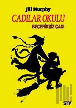 Cadılar Okulu 2 - Beceriksiz Cadı