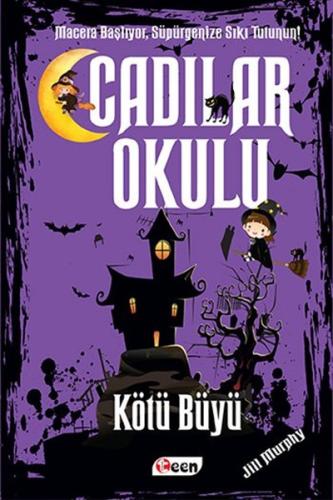 Cadılar Okulu - Kötü Büyü (Ciltli)