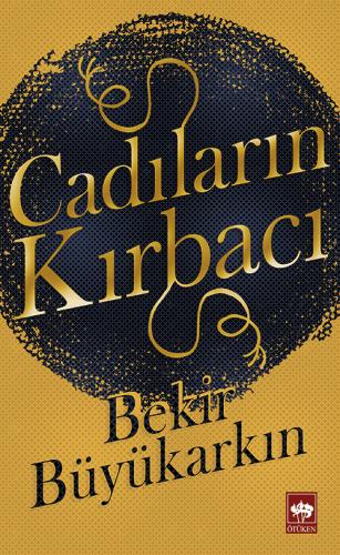 Cadıların Kırbacı | Kitap Ambarı