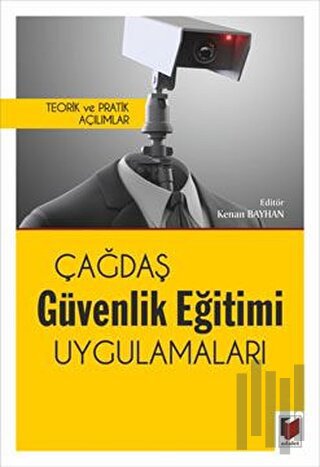 Çağdaş Güvenlik Eğitimi Uygulamaları