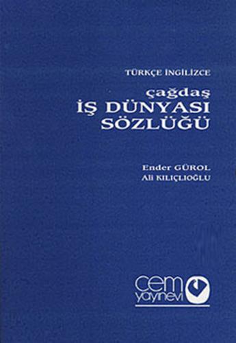 Çağdaş İş Dünyası Sözlüğü (3 Cilt) Türkçe-İngilizce - İngilizce-Türkçe