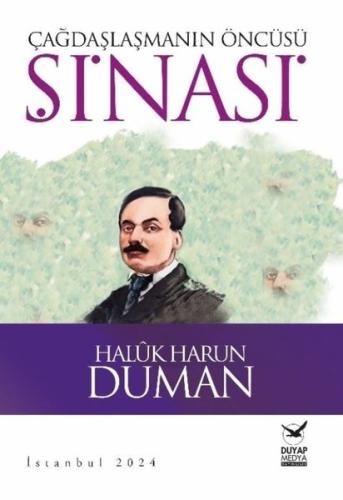 Çağdaşlaşmanın Öncüsü Şinasi | Kitap Ambarı