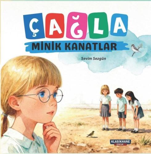 Çağla Minik Kanatlar Renkli Resimli 3 - 9 Yaş