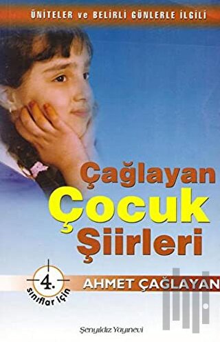 Çağlayan Çocuk Şiirleri - 4. Sınıflar İçin