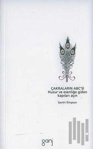 Çakraların Abc’si