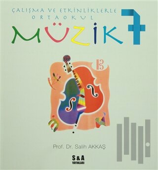 Çalışma ve Etkinliklerle Ortaokul Müzik 7