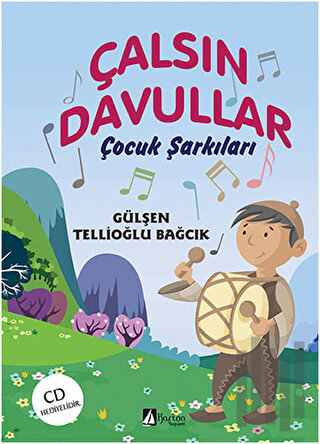 Çalsın Davullar Çocuk Şarkıları (CD Hediyeli)