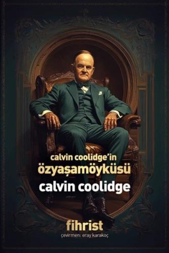 Calvin Coolidge'in Özyaşamöyküsü
