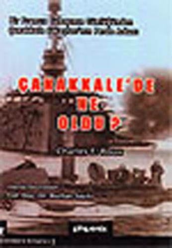 Çanakkale'de Neler Oldu?