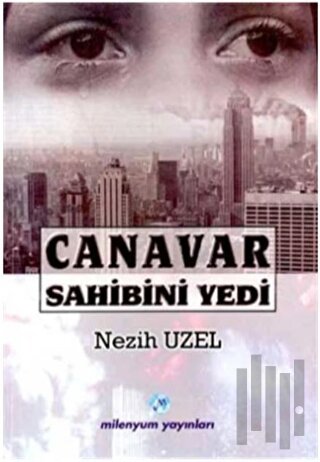 Canavar Sahibini Yedi