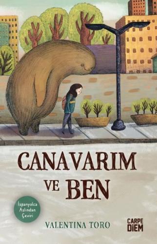 Canavarım ve Ben | Kitap Ambarı