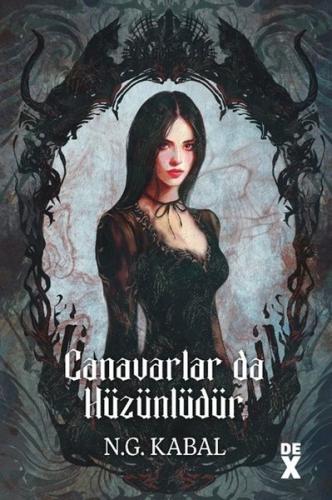 Canavarlar da Hüzünlüdür - Canavarın da Kalbi Varmış 2 (Ciltli) | Kita