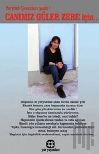 Canımız Güler Zere İçin