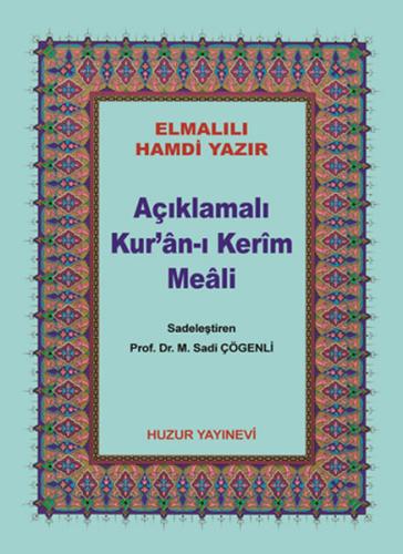 Çanta Boy Açıklamalı Kur'an-ı Kerim Meali (Metinsiz)