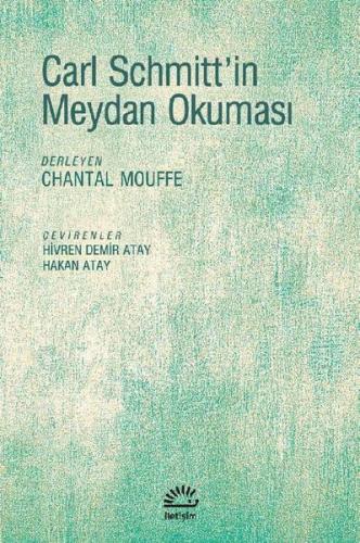 Carl Schmitt'in Meydan Okuması | Kitap Ambarı