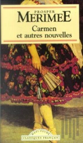 Carmen et Autres Nouvelles | Kitap Ambarı