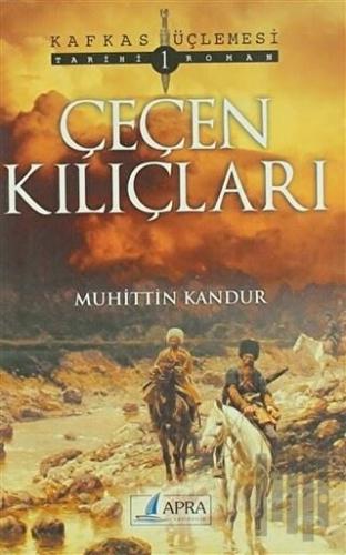 Çeçen Kılıçları | Kitap Ambarı