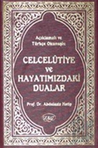 Celcelutiye ve Günlük Dualarımız (Küçük Boy) (Ciltli)