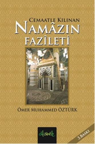 Cemaatle Kılınan Namazın Fazileti