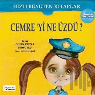 Cemreyi Ne Üzdü? - Hızlı Büyüten Kitaplar