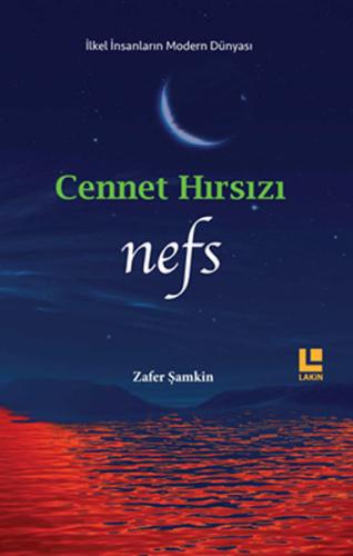 Cennet Hırsızı - Nefs