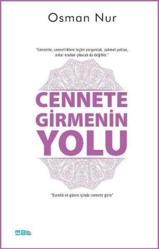 Cennete Girmenin Yolu