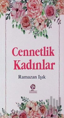 Cennetlik Kadınla