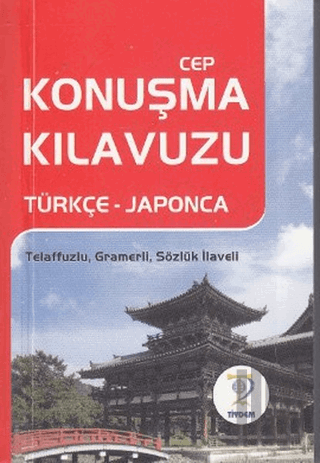 Cep Konuşma Kılavuzu Türkçe - Japonca | Kitap Ambarı