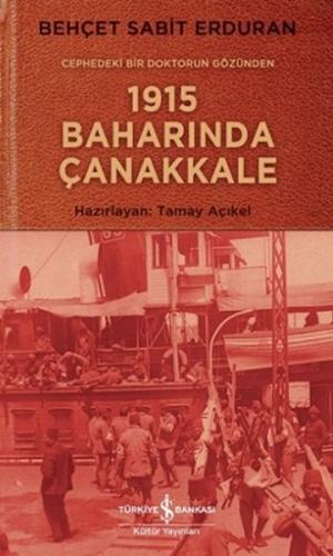 1915 Baharında Çanakkale