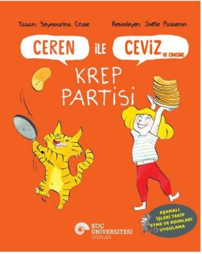 Ceren İle Ceviz ve Cimcime - Krep Partisi
