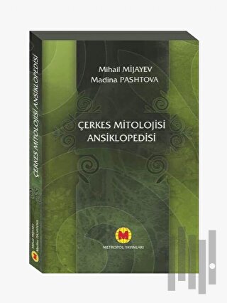 Çerkes Mitolojisi Ansiklopedisi