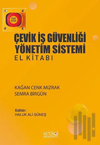 Çevik İş Güvenliği Yönetim Sistemi El Kitabı